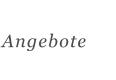 Angebote